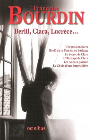 Cover of the book Berill, Clara, Lucrèce... by Robert CRAIS