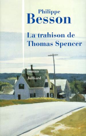 Book cover of La Trahison de Thomas Spencer