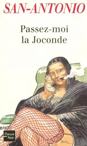 Book cover of Passez-moi la Joconde