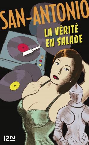 Cover of the book La vérité en salade by Donna Huffer