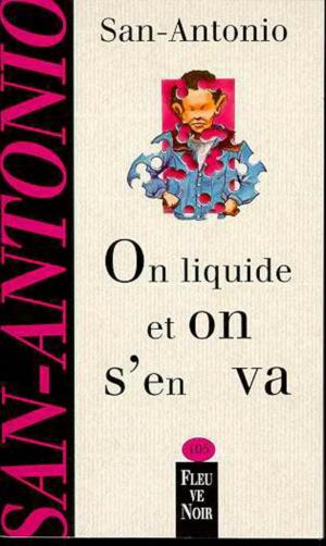 Cover of the book On liquide et on s'en va by MOLIERE, Christine CHOLLET