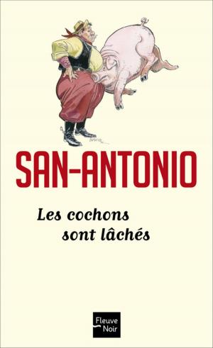 Book cover of Les cochons sont lâchés