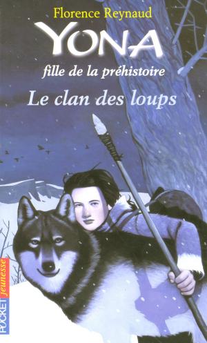 Cover of the book Yona fille de la préhistoire tome 1 by Sophie LOUBIÈRE