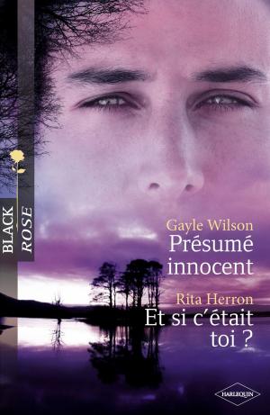 Cover of the book Présumé innocent - Et si c'était toi ? (Harlequin Black Rose) by Laura Scott, Sandra Robbins, Heather Woodhaven