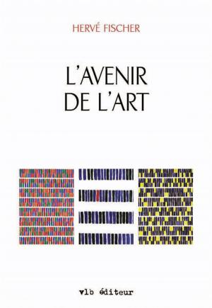Cover of the book L'avenir de art by Joanne Rochette