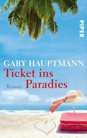 Cover of the book Ticket ins Paradies by Herbert Schröger, Katharina Gerwens