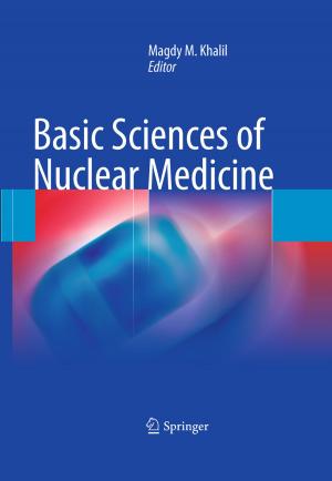 Cover of the book Basic Sciences of Nuclear Medicine by Carolin Funke, Hans-Jörg Kuhn