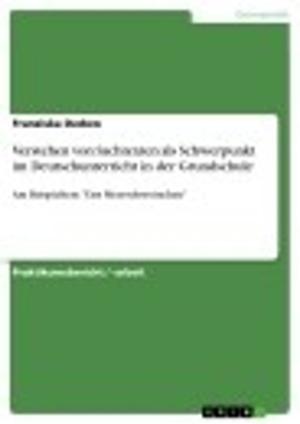 Book cover of Verstehen von Sachtexten als Schwerpunkt im Deutschunterricht in der Grundschule