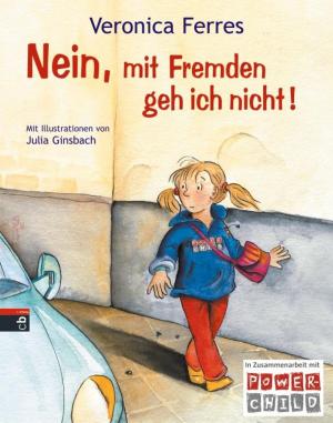 Cover of the book Nein, mit Fremden geh ich nicht! by Frauke Nahrgang
