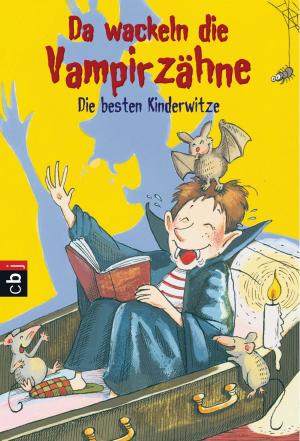 Cover of the book Da wackeln die Vampirzähne by Michael Grant