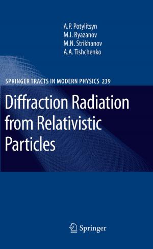 Cover of the book Diffraction Radiation from Relativistic Particles by Christian Ernst, Gerald Schenk, Peter Schuster