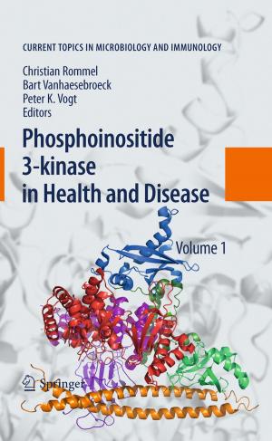 Cover of the book Phosphoinositide 3-kinase in Health and Disease by J. Kirschner