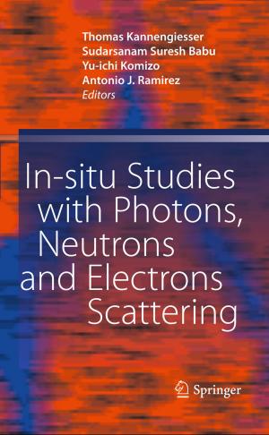 Cover of the book In-situ Studies with Photons, Neutrons and Electrons Scattering by Inge Brouns, Isabel Pintelon, Jean-Pierre Timmermans, Dirk Adriaensen