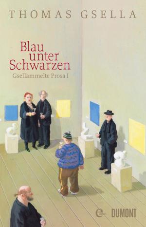 Cover of the book Blau unter Schwarzen by Hilary Mantel