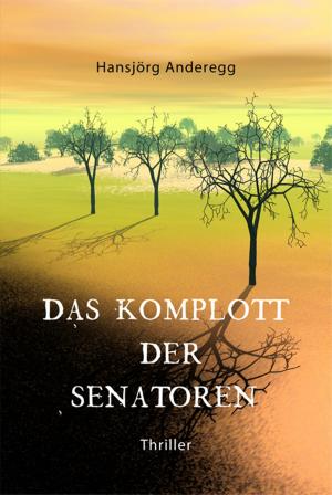 Cover of Das Komplott der Senatoren