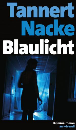 Cover of the book Blaulicht (eBook) by Jan Beinßen, Hannes Henn