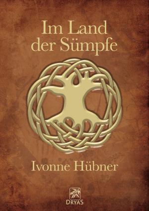Cover of the book Im Land der Sümpfe by Marlene Klaus
