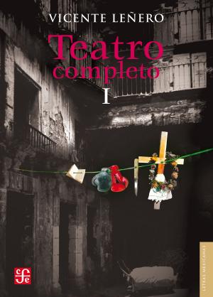 Cover of the book Teatro completo, I by Homero Aridjis