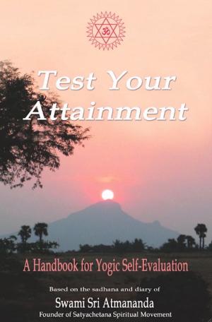 Book cover of Test Your Attainment: A Handbook for Yogic Self-Evaluation