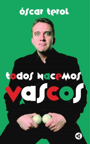 Cover of the book Todos nacemos vascos by Cris Lincoln