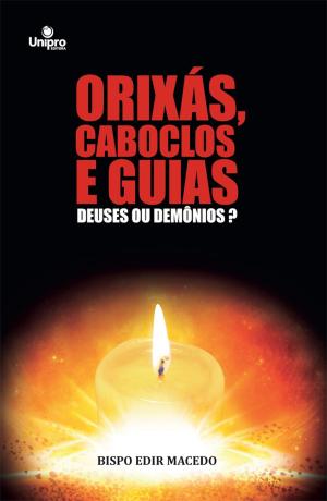 Cover of the book Orixás, caboclos e guias by Stephanie A. Mayberry