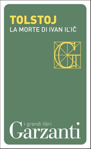 Cover of the book La morte di Ivan Il'ic by Nicola Gardini