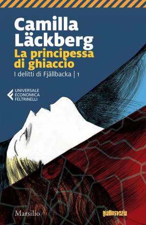 Cover of the book La principessa di ghiaccio by Robert Menzies