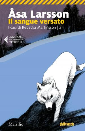 Cover of the book Il sangue versato by Mattia Feltri, Giuliano Ferrara