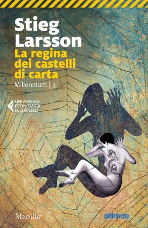 Cover of the book La regina dei castelli di carta by Charles Wells