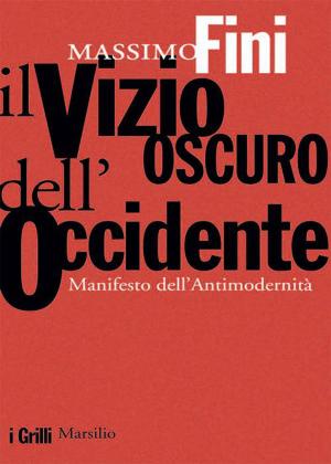 Cover of the book Il vizio oscuro dell'Occidente by Censis