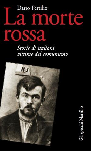 Cover of the book La morte rossa by Antonio Armellini, Gerardo Mombelli