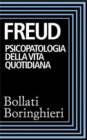 Cover of the book Psicopatologia della vita quotidiana by Stuart Nadler