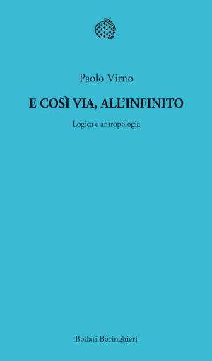 Cover of the book E così via all'infinito by Hans Tuzzi