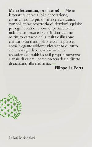 Cover of the book Meno letteratura per favore! by Luiz Costa