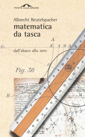 Cover of the book Matematica da tasca by Ludovica Scarpa