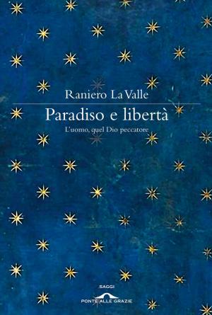 Book cover of Paradiso e libertà