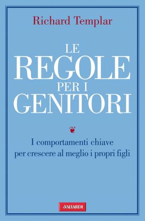 Cover of the book Le regole per i genitori by Piero Cigada
