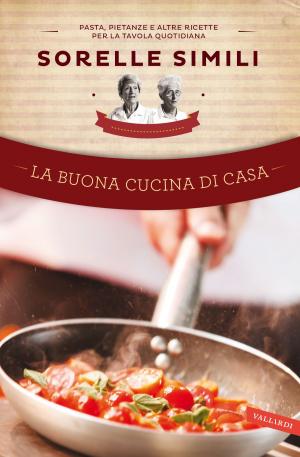 bigCover of the book La buona cucina di casa by 