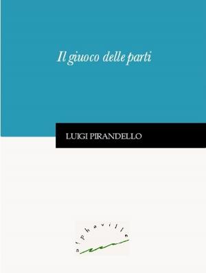 Cover of the book Il giuoco delle parti by Henry James