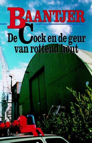 Cover of the book De Cock en de geur van rottend hout by Joanna Kortink