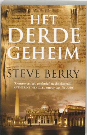 Cover of the book Het derde geheim by Kristina Boey