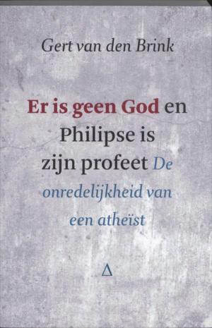 Cover of the book Er is geen God en Philipse is zijn profeet by Huub Oosterhuis