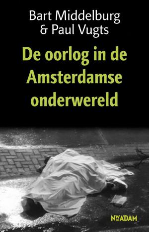 Book cover of Oorlog in de Amsterdamse onderwereld