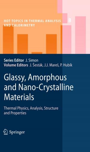 Cover of the book Glassy, Amorphous and Nano-Crystalline Materials by 