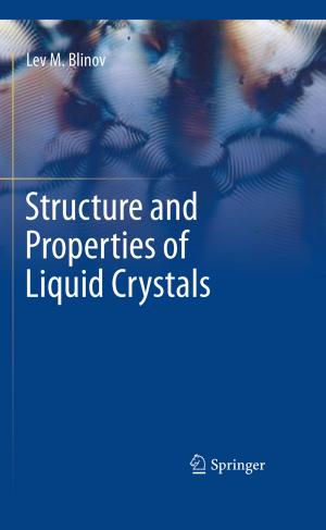 Cover of the book Structure and Properties of Liquid Crystals by E.J.B. Allen