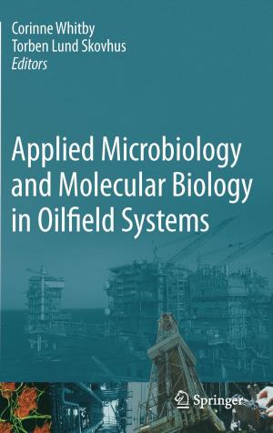 Cover of the book Applied Microbiology and Molecular Biology in Oilfield Systems by 