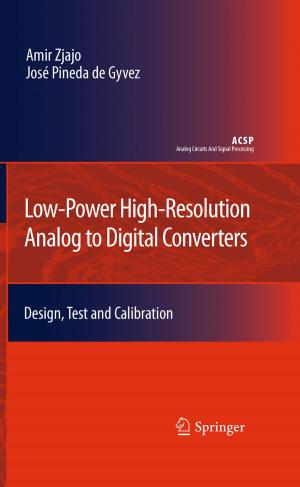 Cover of the book Low-Power High-Resolution Analog to Digital Converters by Yen-Chiang Chang