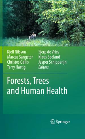 Cover of the book Forests, Trees and Human Health by 