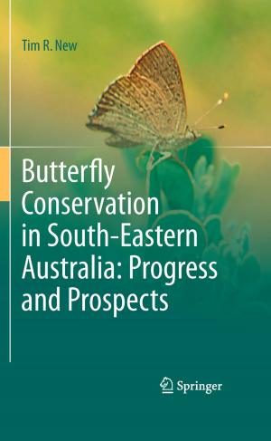 Cover of the book Butterfly Conservation in South-Eastern Australia: Progress and Prospects by Thorsten Hehn, Yiannos Manoli
