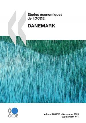 Cover of the book Études économiques de l'OCDE: Danemark 2009 by Collectif